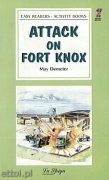 Attack on Fort Knox Attack on Fort Knox