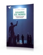 Sguardo sul mondo Sguardo sul mondo