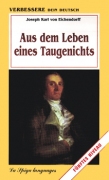 Aus dem Leben eines Taugenichts Aus dem Leben eines Taugenichts