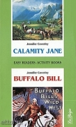 Calamity Jane / Buffalo Bill + CD audio Calamity Jane / Buffalo Bill + CD audio