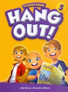 Hang Out! 5 - Teacher's Guide + Digital Book Hang Out! 5 - Teacher's Guide + Digital Book