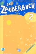 Das Zauberbuch 2 Lehrerhandbuch + 2 CD audio Das Zauberbuch 2 Lehrerhandbuch + 2 CD audio