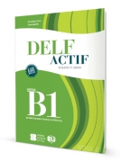 DELF Actif scolaire et junior - B1 + 2 CD audio DELF Actif scolaire et junior - B1 + 2 CD audio