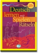 Deutsch lernen... mit Spielen und Rätseln 2 Deutsch lernen... mit Spielen und Rätseln 2