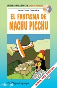 El Fantasma de Machu Picchu + CD audio El Fantasma de Machu Picchu + CD audio