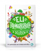 ELI Bildwörterbuch Deutsch - mit Audioversion und digitalen Aktivitäten ELI Bildwörterbuch Deutsch - mit Audioversion und digitalen Aktivitäten