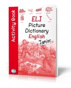ELI Picture Dictionary English Junior Activity Book ELI Picture Dictionary English Junior Activity Book