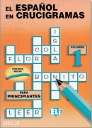 El español en crucigramas - volumen 1 El español en crucigramas - volumen 1