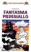 Fantasma Piedegiallo Fantasma Piedegiallo