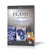 Flash on English for Mechanics, Electronics & Technical Assist. Flash on English for Mechanics, Electronics & Technical Assist.