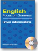 English Focus on Grammar Lower Intermediate + CD audio English Focus on Grammar Lower Intermediate + CD audio
