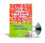 Le français par les mots croisés - volume 2 + CD-ROM Le français par les mots croisés - volume 2 + CD-ROM