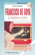 Francisco de Goya, un panorama de su época + CD audio Francisco de Goya, un panorama de su época + CD audio