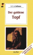 Der goldene Topf Der goldene Topf