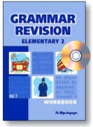 Grammar Revision Elementary 2 Workbook + CD audio Grammar Revision Elementary 2 Workbook + CD audio