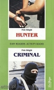 Hunter / Criminal + CD audio Hunter / Criminal + CD audio
