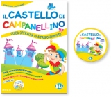 Il castello di Campanellino - guida operativa di approfondimento Il castello di Campanellino - guida operativa di approfondimento
