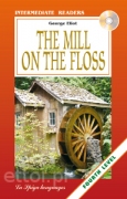 The Mill on the Floss + CD audio The Mill on the Floss + CD audio