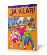 Ja klar! 1 Deutsch als Fremdsprache für die Grundschule Ja klar! 1 Deutsch als Fremdsprache für die Grundschule