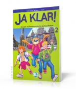 Ja klar! 2 Deutsch als Fremdsprache für die Grundschule Ja klar! 2 Deutsch als Fremdsprache für die Grundschule