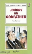 Johnny the Godfather Johnny the Godfather
