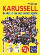 Karussell - die Welt, in der man Deutsch spricht + CD audio Karussell - die Welt, in der man Deutsch spricht + CD audio