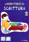 Laboratorio di Scrittura 2 + lettura Laboratorio di Scrittura 2 + lettura