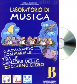 Laboratorio di musica B + CD audio Laboratorio di musica B + CD audio