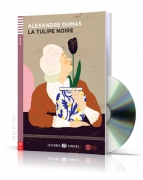 La tulipe noire + CD audio La tulipe noire + CD audio