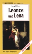 Leonce und Lena Leonce und Lena