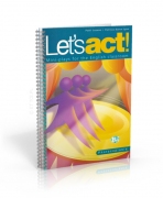 Let's act! Let's act!