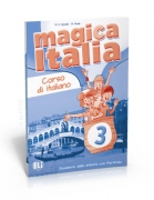 Magica Italia 3 - quaderno delle attività con portfolio Magica Italia 3 - quaderno delle attività con portfolio
