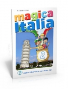 Magica Italia 2 - guida didattica con audio CD Magica Italia 2 - guida didattica con audio CD