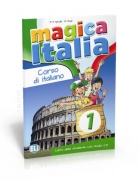 Magica Italia 1 - libro dello studente con audio CD Magica Italia 1 - libro dello studente con audio CD