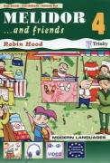 Melidor...and friends 4 + Robin Hood Melidor...and friends 4 + Robin Hood