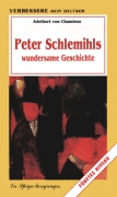 Peter Schlemihls wundersame Geschichte Peter Schlemihls wundersame Geschichte