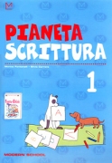 Pianeta Scrittura 1 + lettura Pianeta Scrittura 1 + lettura