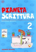 Pianeta Scrittura 2 + lettura Pianeta Scrittura 2 + lettura