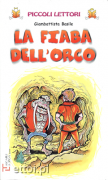 La fiaba dell'orco La fiaba dell'orco