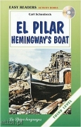 El Pilar Hemingway's Boat + CD audio El Pilar Hemingway's Boat + CD audio