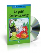 Le petit Chaperon Rouge + CD audio Le petit Chaperon Rouge + CD audio