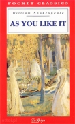 As You Like It As You Like It