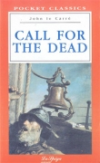 Call for the Dead Call for the Dead