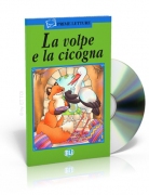 La volpe e la cicogna + CD audio La volpe e la cicogna + CD audio