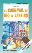 El Carnaval de Río de Janeiro El Carnaval de Río de Janeiro