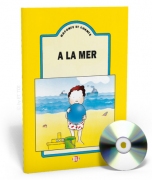 Raconte et chante - A la mer + CD audio Raconte et chante - A la mer + CD audio