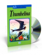 Thumbelina + CD audio Thumbelina + CD audio