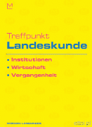 Treffpunkt Landeskunde Institutionen, Wirtschaft... + CD audio Treffpunkt Landeskunde Institutionen, Wirtschaft... + CD audio