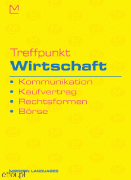 Treffpunkt Wirtschaft Kommunikation, Kaufvertrag... + CD audio Treffpunkt Wirtschaft Kommunikation, Kaufvertrag... + CD audio