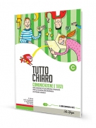Tutto Chiaro C - Comunicazione e testi Tutto Chiaro C - Comunicazione e testi